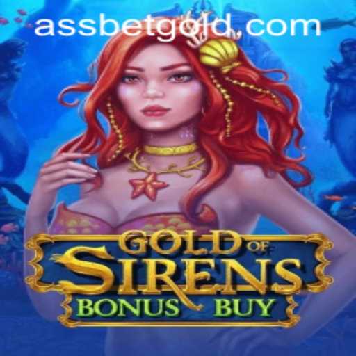 Dive into the Exciting World of GoldofSirensBonusBuy